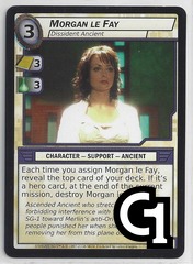 Morgan Le Fay, Dissident Ancient